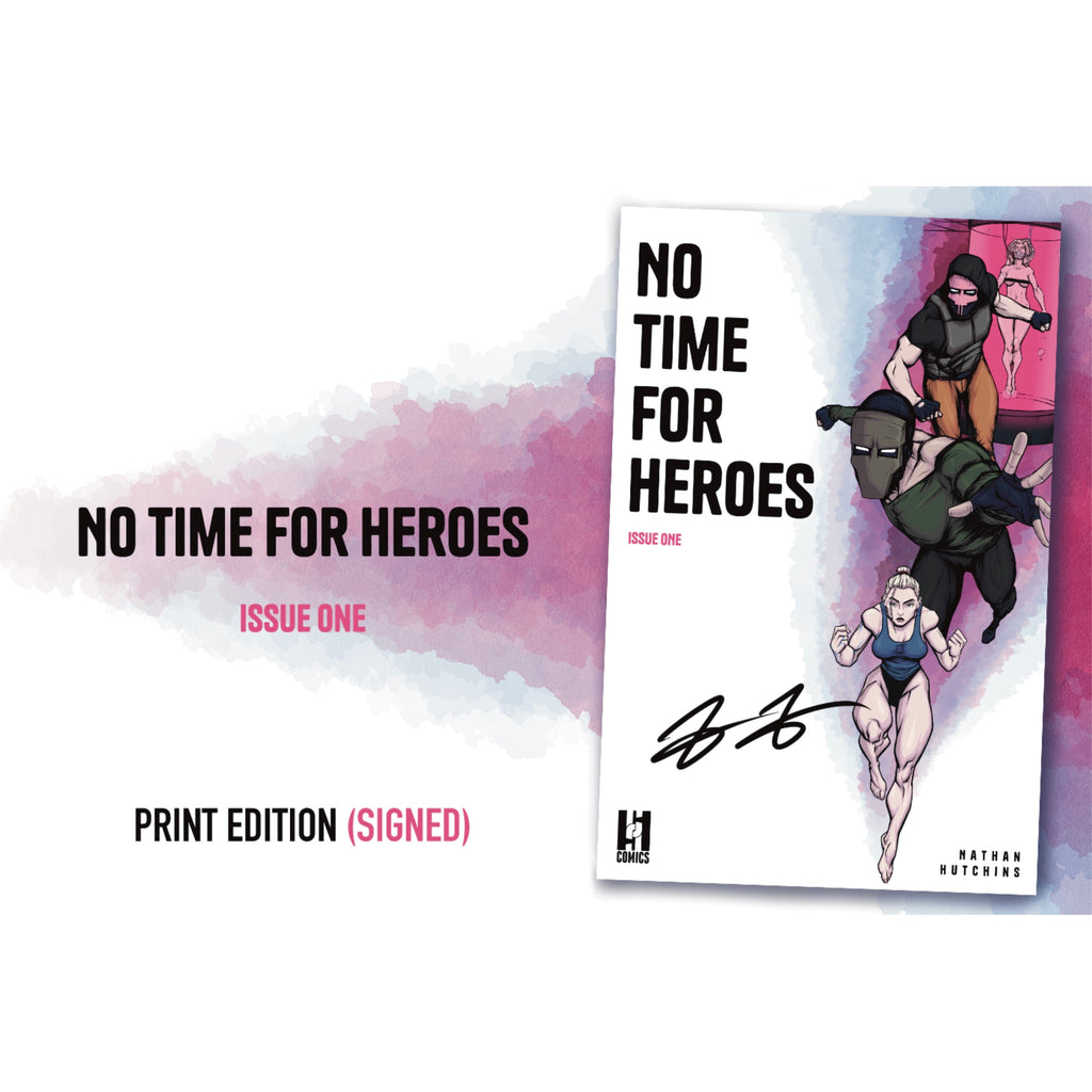 No Time For Heroes Issue One (Signed)